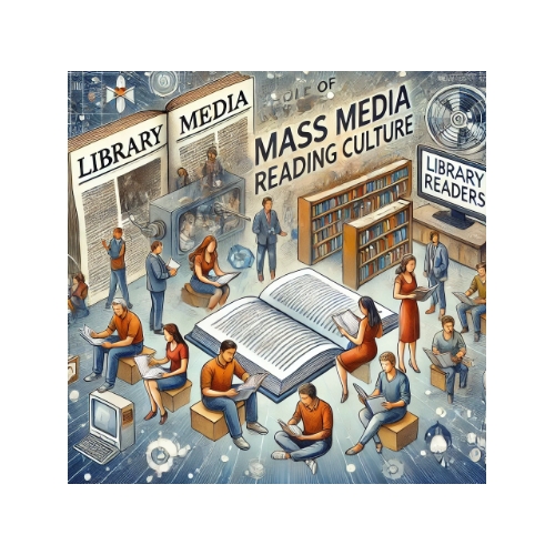 Роль СМИ в формировании читательской культуры и воспитании читателей библиотеки