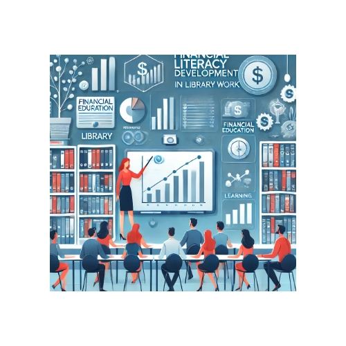 Развитие финансовой грамотности в библиотечной работе